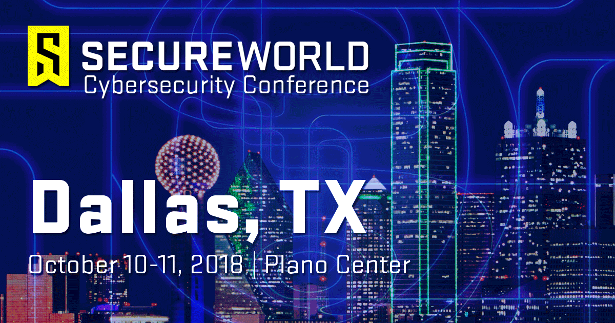 Announcing the Complete Agenda SecureWorld Dallas